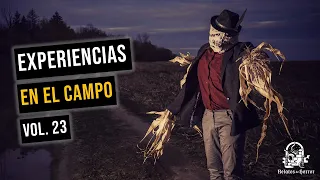 Experiencias En El Campo Vol. 23 (Historias De Terror)