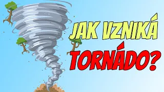 Jak vzniká tornádo? | Tornádo v Česku