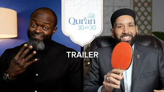 Trailer | Qur’an 30 for 30 Season 4, with Dr. Omar Suleiman and Sh. Abdullah Oduro