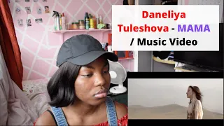 REACTION TO Daneliya Tuleshova - МАМА / Music Video