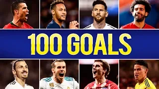 100 Incredible Goals Of The Year 2018