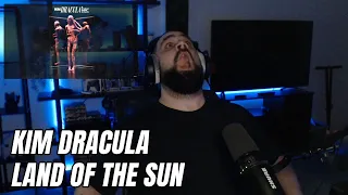 KIM DRACULA - LAND OF THE SUN | FIRST TIME REACTION (GERMAN)