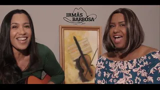 Coletânea Irmãs Barbosa - Voz e Violão