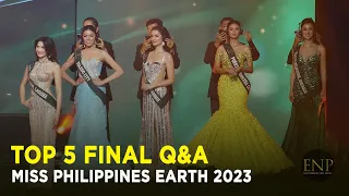 Miss Philippines Earth 2023 Final Top 5 Question and Answer Round