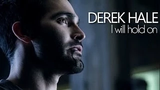 Derek Hale - I will hold on