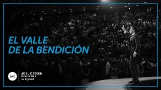 Joel Osteen - El valle de la bendición