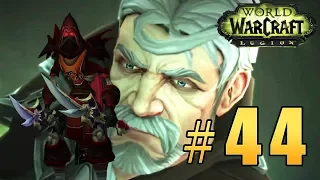 Прохождение World of Warcraft: Legion (WoW) - Разбойник - Встреча с Генном Седогривом #44