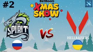 Spirit vs HellRaisers #2 (BO3) BB Xmas Show