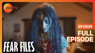 Fear Files - फियर फाइल्स - Bareli ka Bhootiya Ped - Horror Video Full Epi 33 Top Hindi Serial ZeeTv