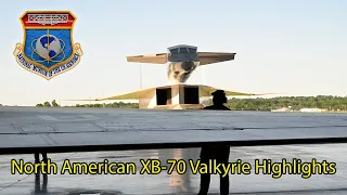 North American XB-70 Valkyrie(Highlights May 2024)
