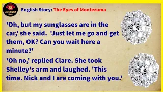 Learn English through story ★ Level 1 - The Eyes of Montezuma