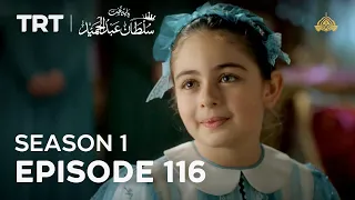 Payitaht Sultan Abdulhamid | Season 1 | Episode 116