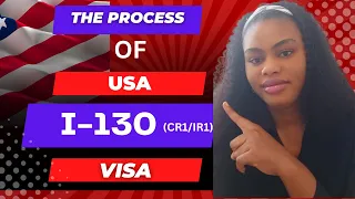 Step by Step I-130/ CR1 USCIS Process