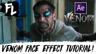 Venom Face Effect Tutorial! | Film Learnin