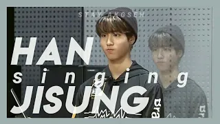 HAN JISUNG SINGING compilation