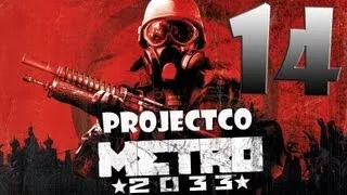 Metro 2033 #14 - Останкинская башня [финал]