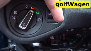 VW Golf 7 Daytime running lights DRL only in the AUTO switch position
