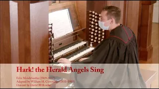 Hark! the Herald Angels Sing - Felix Mendelssohn (1809-1847), Descant by David Willcocks