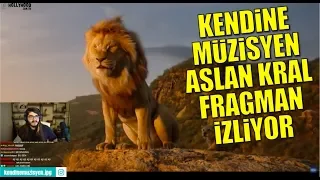 KENDİNE MÜZİSYEN - ASLAN KRAL FRAGMAN İZLİYOR !!