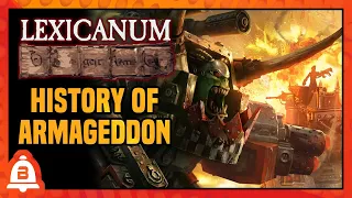 The Dark History of Armageddon - Warhammer 40k