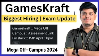 GamesKraft 2024 Biggest Hiring | Exam Mail Update | Exam Date: 15 April | Hackerrank Test