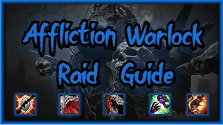 Affliction Warlock Raid Guide - WOTLK  - Talents, Rotations, Glyphs, Stats, Gems, Enchants, Consumes