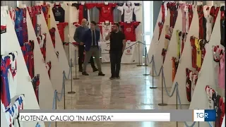 TGR | Mostra di Maglie - Museo del Potenza Calcio 2018