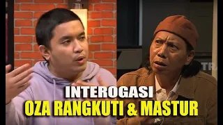 [FULL] INTEROGASI MASTUR & OZA RANGKUTI BIKIN NGAKAK TERUS!   | LAPOR PAK! (11/03/22)