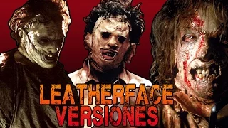 TODAS LAS VERSIONES DE LEATHERFACE (The Texas Chainsaw Massacre) - MaxiLunaPMY