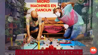 Colección de micro machines en Cancún