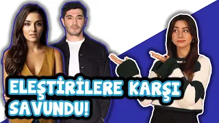 Burak Deniz Hande Erçel’e gelen eleştiriler hakkında konuştu