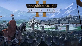 Knights of Honor II - Sovereign НОВАЯ СТРАТЕГИЯ