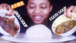 ASMR MESSY EATING AFRICAN NIGERIAN FUFU AND OKRA & EGUSI SOUP MUKBANG  | EATING SOUNDS | NO TALKING