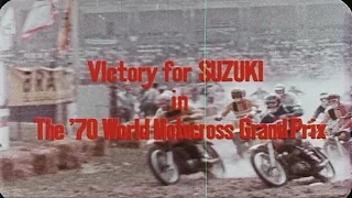 Suzuki 1970 Grand Prix Motocross Season Film (rare)