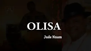 Olisa | Jude Nnam