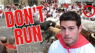 Running of the Bulls! Locals gave me THIS advice!