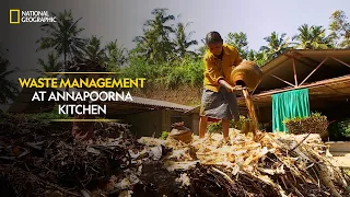 Waste Management at Annapoorna Kitchen | India’s Mega Kitchens | National Geographic