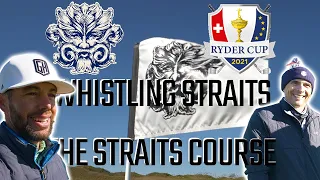 RYDER CUP 2021 WHISTLING STRAITS! THE STRAITS COURSE!