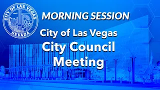 Las Vegas City Council Meeting 121819 Morning