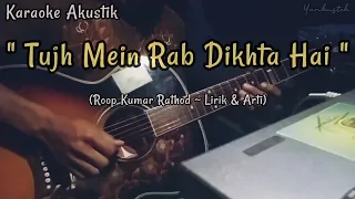 Tujh Mein Rab Dikhta Hai Karaoke Akustik