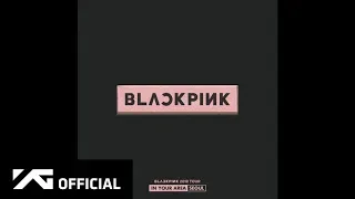 BLACKPINK -  Whistle (Remix Version) - Live | 2018 Tour 'IN YOUR AREA' SEOUL