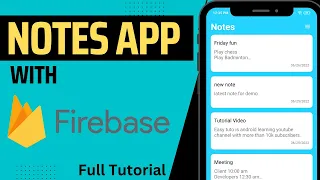 Notes App With Firebase | Android | 2023