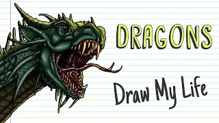 DRAGONS | Draw My Life