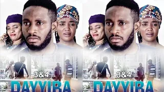 DAYYIBA 3&4 LATEST HAUSA FILM