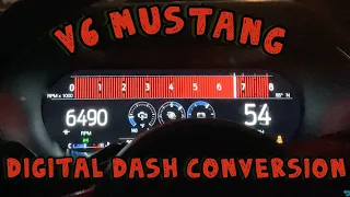 V6 Mustang Digital Dash Conversion