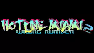 Hotline Miami 2: Wrong Number Soundtrack - Remorse (Carpenter Brut Remix)