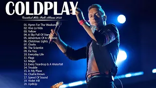 Coldplay Greatest Hits 2022 - The Best Of Coldplay Playlist 2022