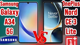 Samsung Galaxy A34 Vs OnePlus Nord CE 3 Lite | Which One's Better?