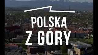 "Polska z Góry" -  Lublin Miasto Inspiracji