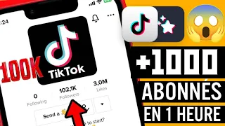 COMMENT Augmenter Le Nombre d'Abonnés Sur TikToK + 1000 Abonnés En 1 Minute 2023